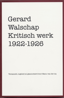 Gerard Walschap. Kritisch werk 1922-1926