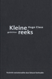 Hugo Claus, Kleine reeks. Gedichten