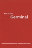 Bert Decorte. Germinal. Documentaire varianteneditie