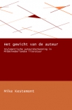Het gewicht van de auteur. Stylometrische auteursherkenning in Middelnederlandse literatuur.
