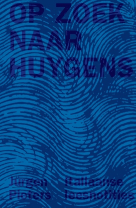 Op zoek naar Huygens. Italiaanse leesnotities