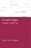 Caesar Gezelle, Mijmeringen