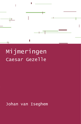 Caesar Gezelle, Mijmeringen